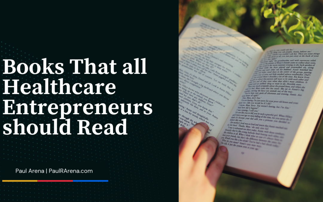 Books That all Healthcare Entrepreneurs should Read