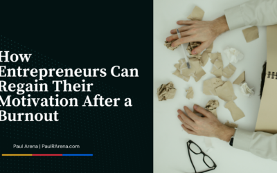 How Entrepreneurs Can Regain Their Motivation After a Burnout